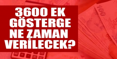 3600 Ek Gösterge Ne Demek Maaşlar Ne Kadar Artacak