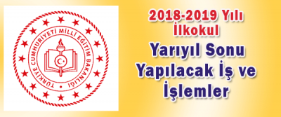 İlkokullarda Birinci Dönem Yapılması gereken İş ve İşlemler