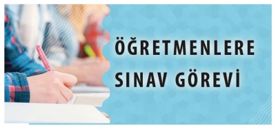 MEB'den Öğretmenler İçin 3 Yeni Sınav Görevi