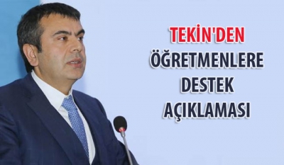 Tekin'den öğretmenlere destek açıklaması